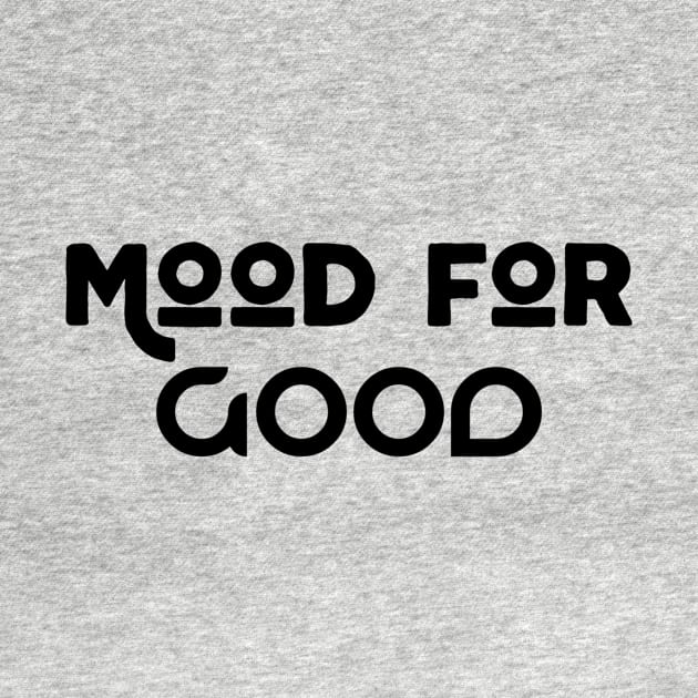 Mood For Good by Jitesh Kundra